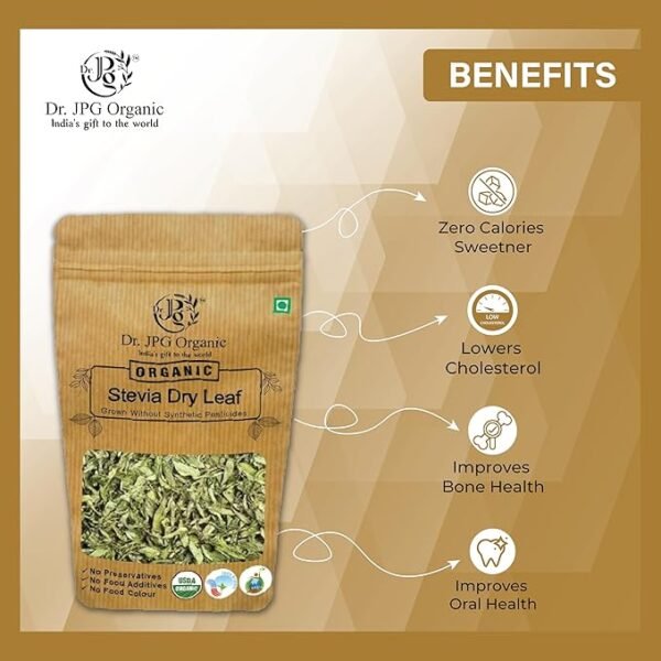 DR. JPG ORGANIC Stevia Dry Leaves Organic 150g / Stevia Sugar Free/Natural Sweetener/Stevia Rebaudiana/Zero Calorie INDIA ORGANIC Certified. Pack Of 1 - Image 2